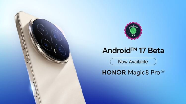 ndroid 17 Beta 3 za programere &ndash; među prvima uz HONOR Magic8 Pro
